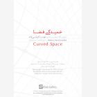 Khak Gallery :: Curved Space